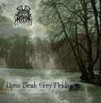 TIMOR ET TREMOR - Upon Bleak Grey Fields CD